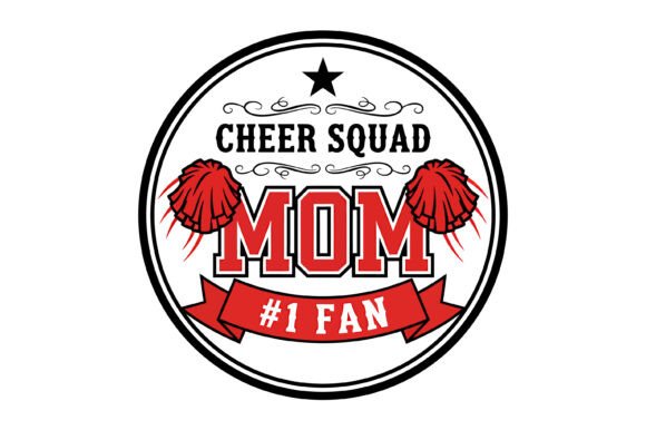 Cheer Squad Mom Graphics for T-Shirt Designs