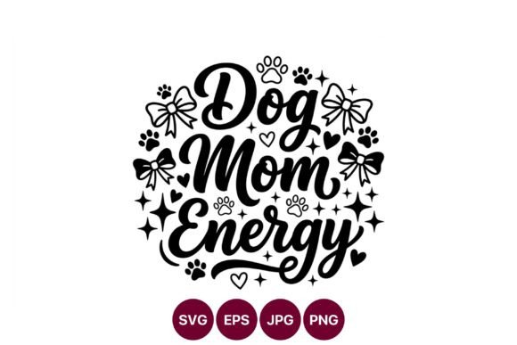 Dog Mom Energy Script Lettering Vector: A Designer's Review