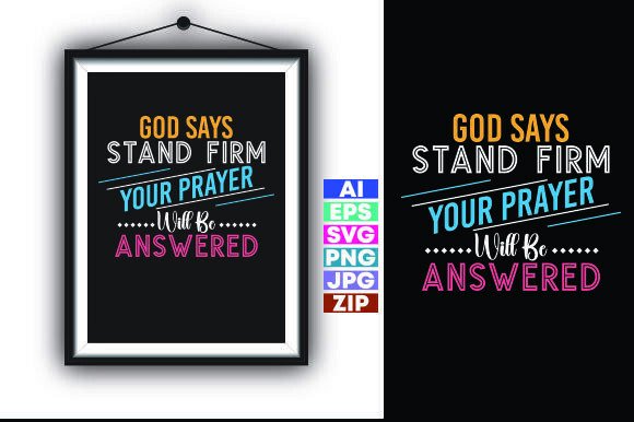 God Says Stand Firm: Graphics for T-Shirt Designs