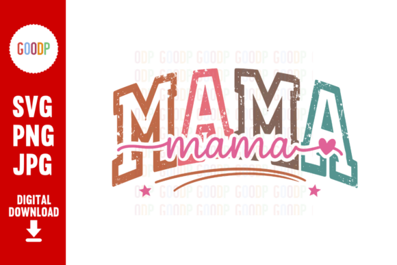 Mama Retro Sublimation PNG: Graphics & Illustrations