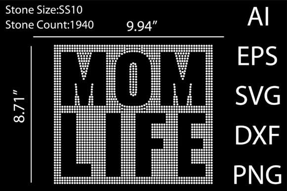 Mom Life Rhinestone Templates: Graphics for T-Shirt Designs
