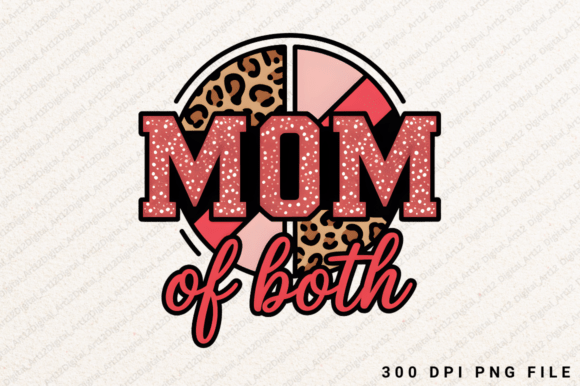 Mom of Both PNG: Graphics for T-Shirt Designs