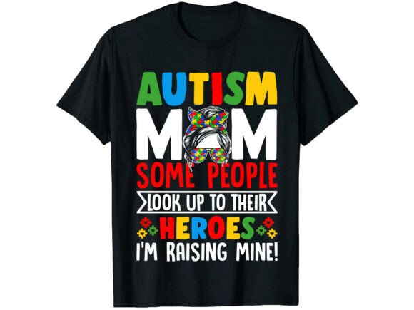 Mom Raising Heroes Graphics for T-Shirt Designs