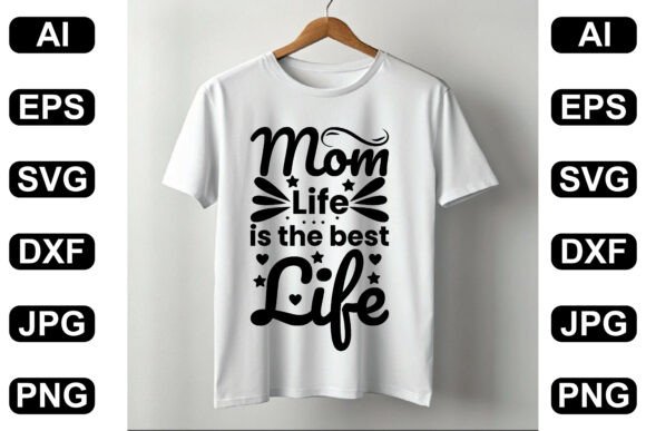 Mother's Day Gift Design: Graphics for T-Shirt Designs