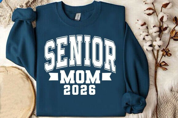 Senior Mom 2026 PNG: Graphics for T-Shirt Designs